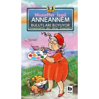 Anneannem Bulutları Boyuyor