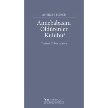 Annebabasını Öldürenler Kulübü
