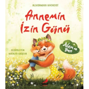 Annemin İzin Günü