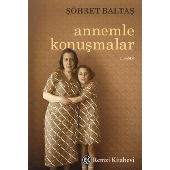 Annemle Konuşmalar