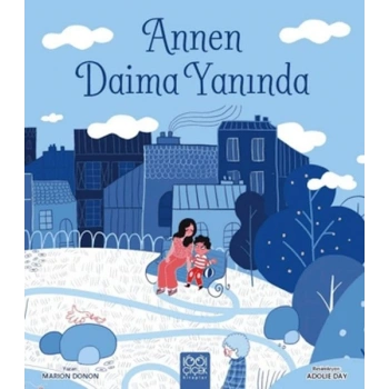 Annen Daima Yanında