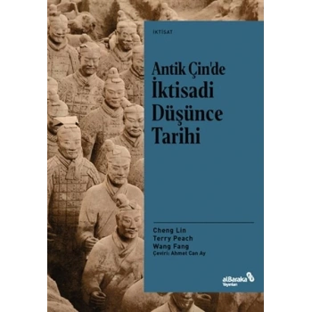 Antik Çin’de İktisadi Düşünce Tarihi