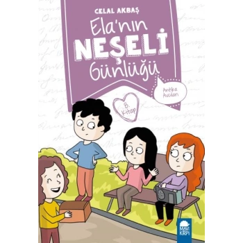 Antika Avcıları - Elanın Neşeli Günlüğü - 2. Sınıf