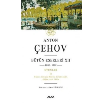 Anton Çehov Bütün Eserleri XII
