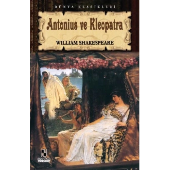 Antonius ve Kleopatra / Tiyatro Serisi