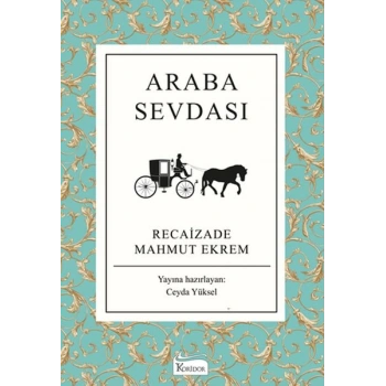 Araba Sevdası (Bez Ciltli)