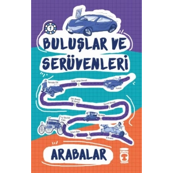 Arabalar / Buluşlar ve Serüvenleri