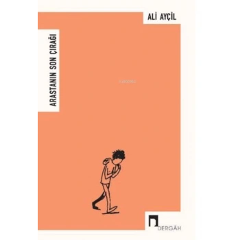 Arastanın Son Çırağı