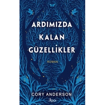 Ardımızda Kalan Güzellikler