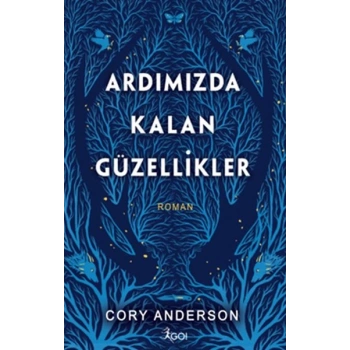 Ardımızda Kalan Güzellikler (Ciltli)