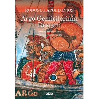 Argo Gemicilerinin Destanı
