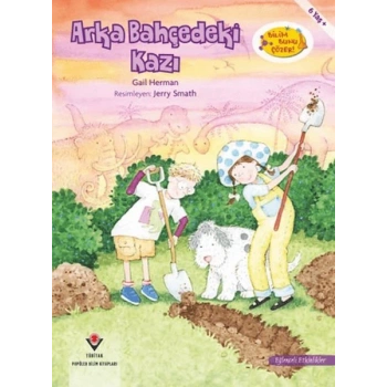 Arka Bahçedeki Kazı - Bilim Bunu Çözer