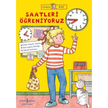 Arkadaşım Elif – Saatleri Öğreniyoruz