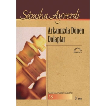 Arkamızda Dönen Dolaplar