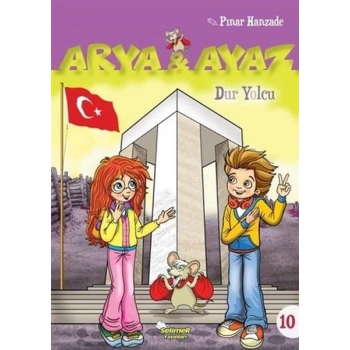 Arya Ve Ayaz 10 Dur Yolcu