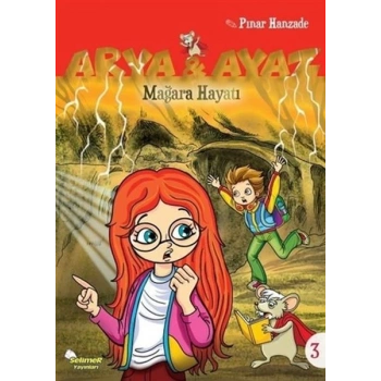 Arya Ve Ayaz 3 Mağara Hayatı