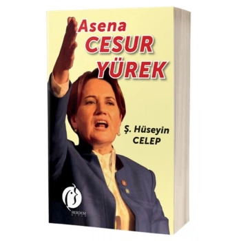 Asena Cesur Yürek