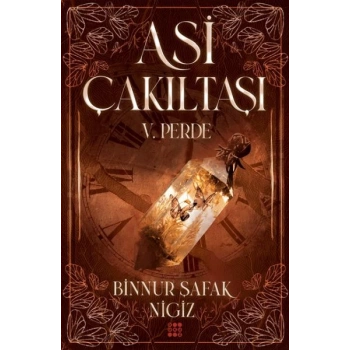 Asi Çakıltaşı 5. Perde