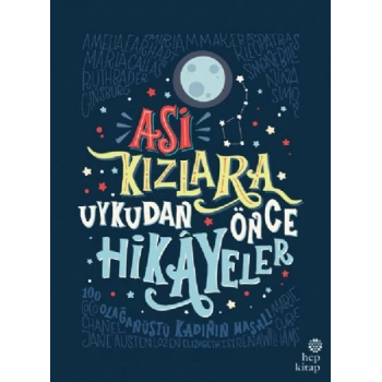 Asi Kızlara Uykudan Önce Hikayeler (Ciltli)