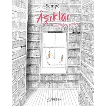 Âşıklar ve Diğer Şeyler