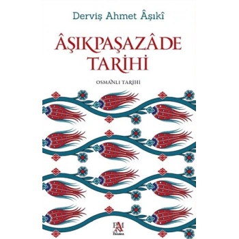 Aşıkpaşazade Tarihi