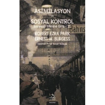 Asimilasyon Ve Sosyal Kontrol