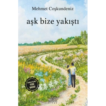 Aşk Bize Yakıştı