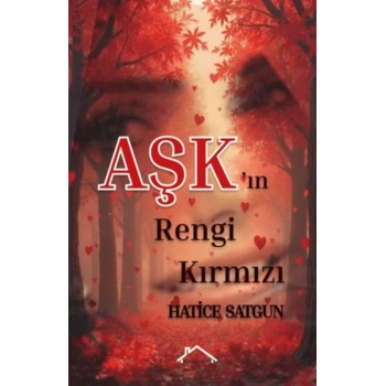 Aşkın Rengi Kırmızı