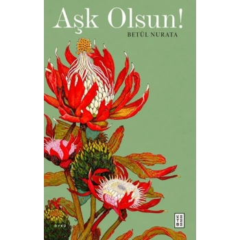 Aşk Olsun!
