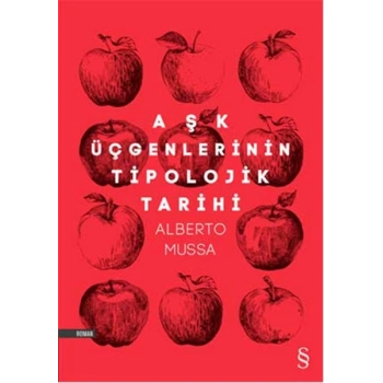 Aşk Üçgenlerinin Tipolojik Tarihi