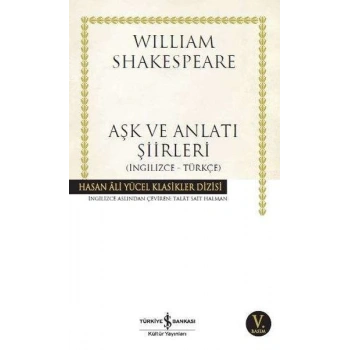 Aşk ve Anlatı Şiirleri - Hasan Ali Yücel Klasikleri