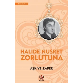 Aşk ve Zafer