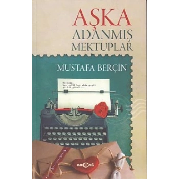 Aşka Adanmış Mektuplar