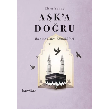 Aşk’a Doğru