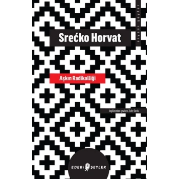 Aşkın Radikalliği