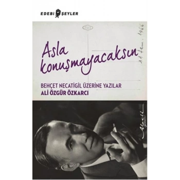 Asla Konuşmayacaksın