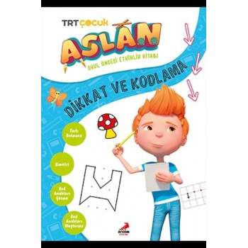 Aslan Dikkat ve Kodlama