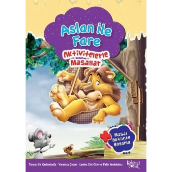 Aslan ile Fare - Aktivitelerle Masallar