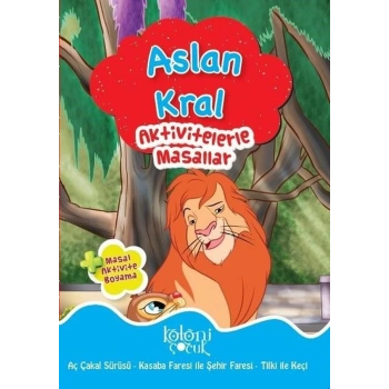 Aslan Kral - Aktivitelerle Masallar