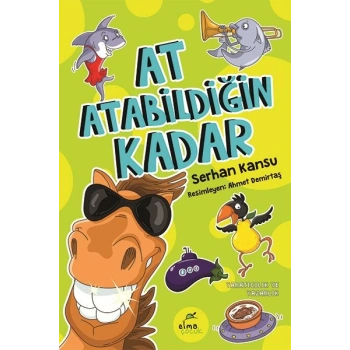 At Atabildiğin Kadar