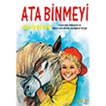 Ata Binmeyi Seviyorum (ciltsiz)