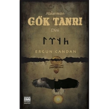 Atalarımızın Gök Tanrı Dini