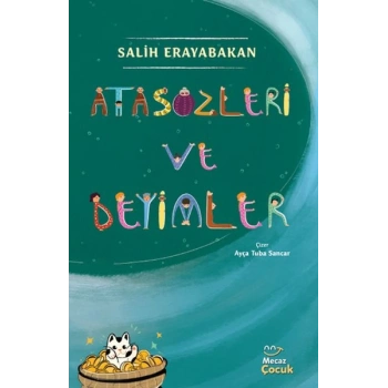 Atasözleri ve Deyimler