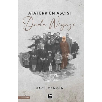 Atatürkün Aşçısı Dede Niyazi