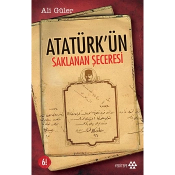 Atatürkün Saklanan Şeceresi