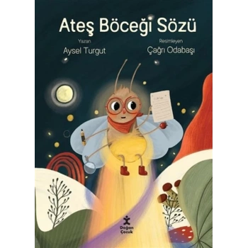 Ateş Böceği Sözü