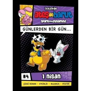 Ateş İle Barut Günlerden Bir Gün 4 - Günlerden Bir Gün