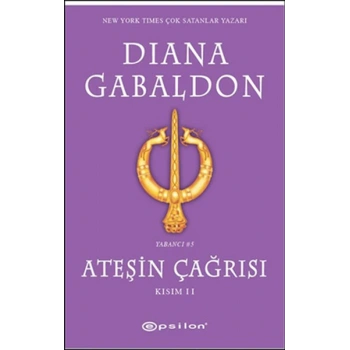 Ateşin Çağrısı Kısım 2