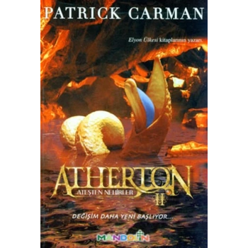 Atherton 2 / Ateşten Nehirler