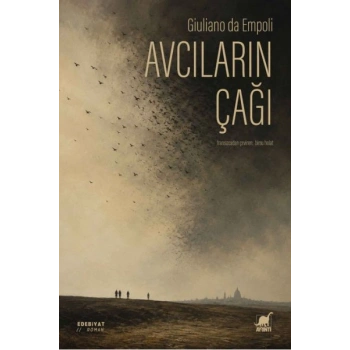 Avcıların Çağı